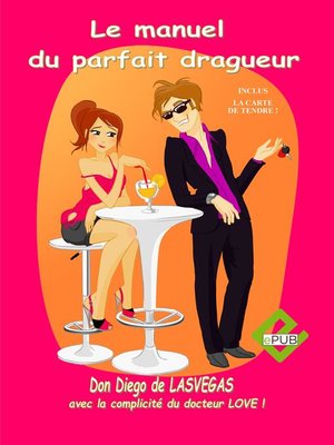 cover image of MANUEL DU PARFAIT DRAGUEUR